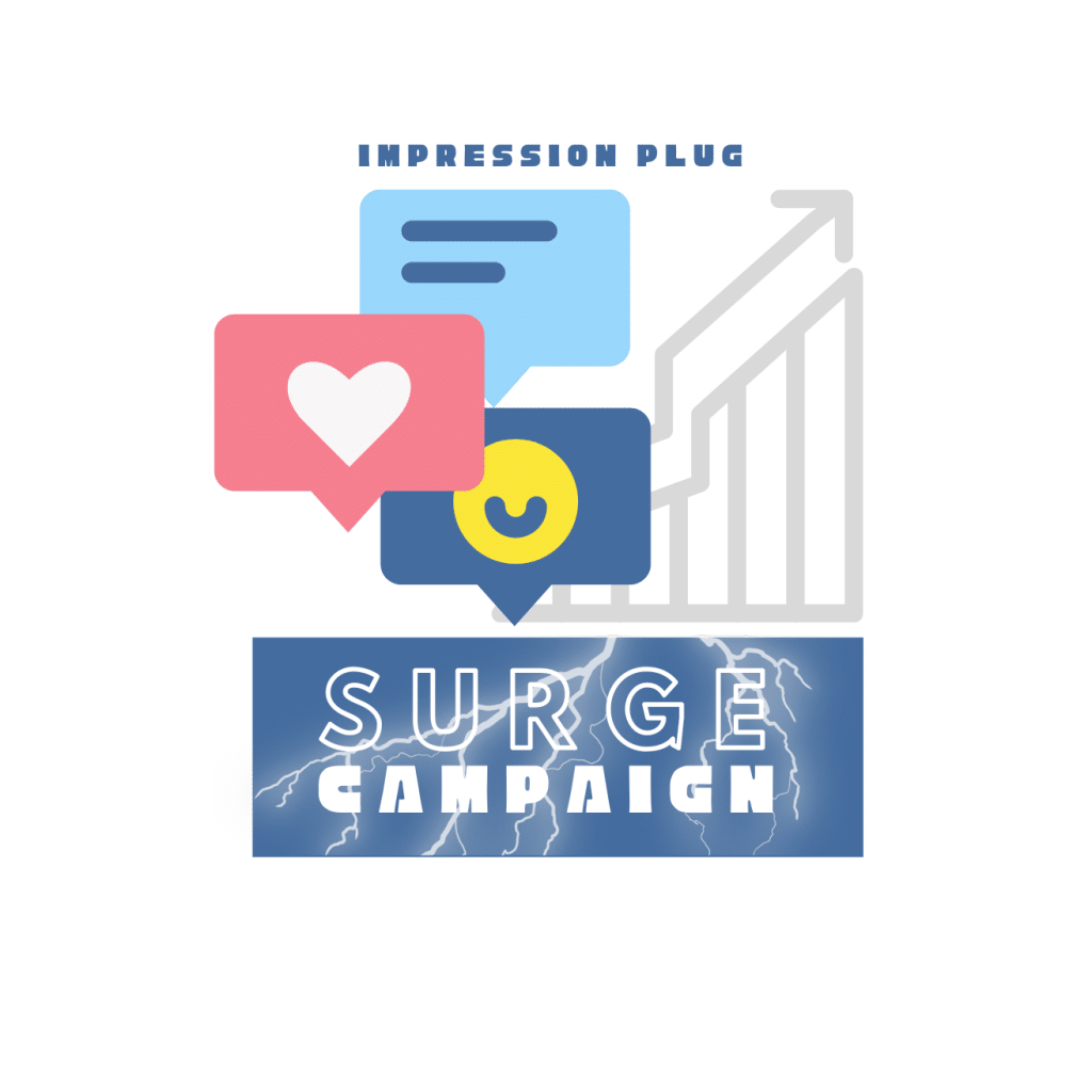 SURGE Campaign by Impression Plug Marketing